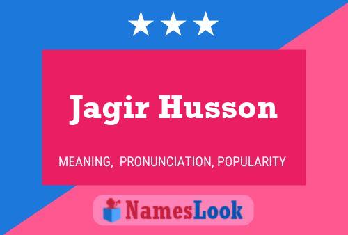 Jagir Husson பெயர் போஸ்டர்