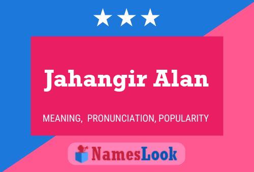 Jahangir Alan பெயர் போஸ்டர்