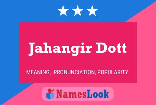 Jahangir Dott பெயர் போஸ்டர்