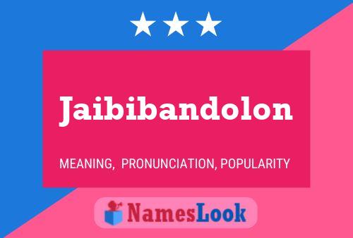 Jaibibandolon பெயர் போஸ்டர்