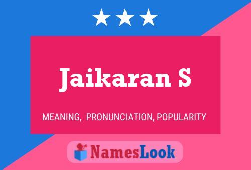 Jaikaran S பெயர் போஸ்டர்