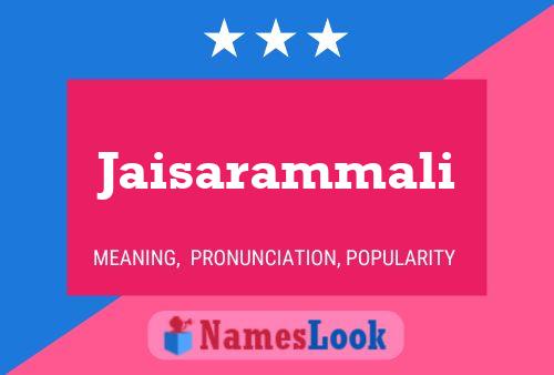 Jaisarammali பெயர் போஸ்டர்