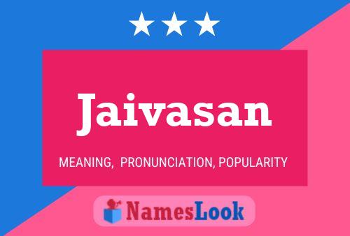 Jaivasan பெயர் போஸ்டர்