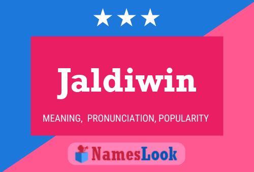 Jaldiwin பெயர் போஸ்டர்