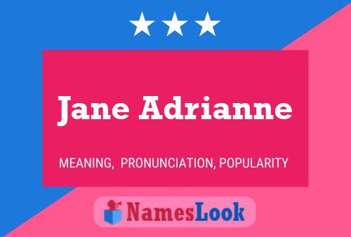 Jane Adrianne பெயர் போஸ்டர்