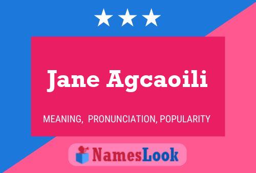 Jane Agcaoili பெயர் போஸ்டர்