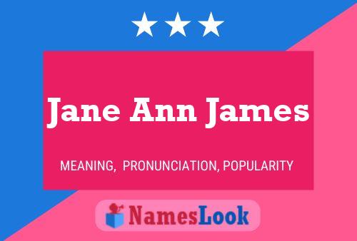 Jane Ann James பெயர் போஸ்டர்