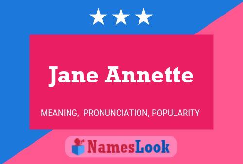 Jane Annette பெயர் போஸ்டர்