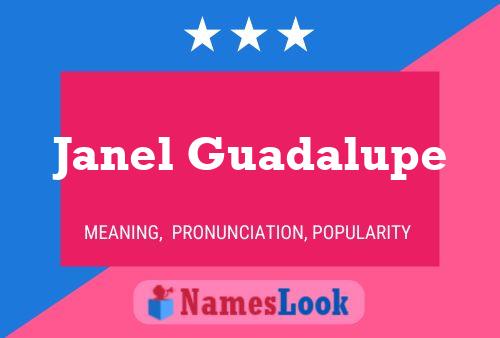 Janel Guadalupe பெயர் போஸ்டர்