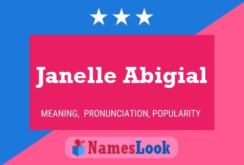 Janelle Abigial பெயர் போஸ்டர்