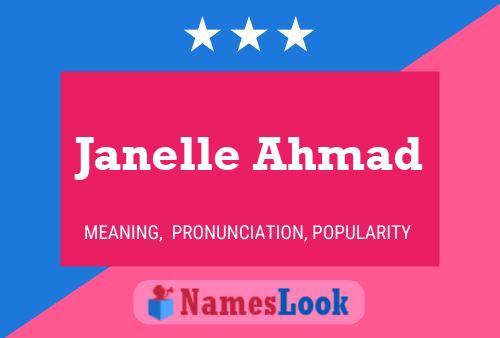 Janelle Ahmad பெயர் போஸ்டர்