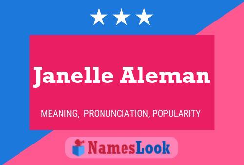 Janelle Aleman பெயர் போஸ்டர்