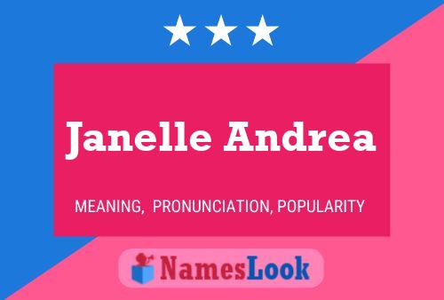 Janelle Andrea பெயர் போஸ்டர்