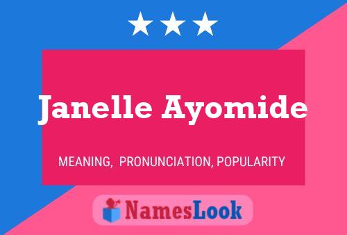 Janelle Ayomide பெயர் போஸ்டர்