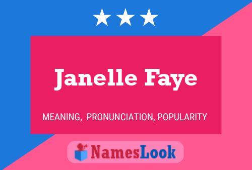 Janelle Faye பெயர் போஸ்டர்