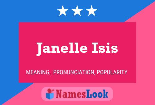 Janelle Isis பெயர் போஸ்டர்