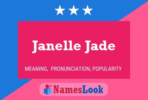 Janelle Jade பெயர் போஸ்டர்