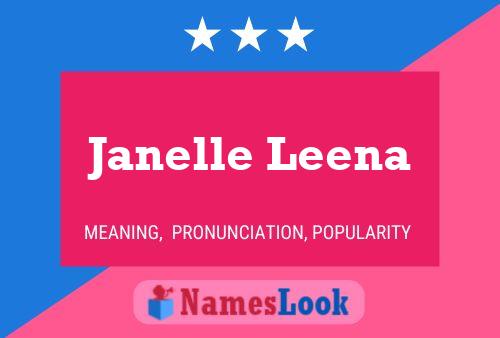 Janelle Leena பெயர் போஸ்டர்