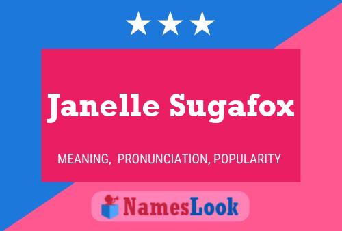 Janelle Sugafox பெயர் போஸ்டர்