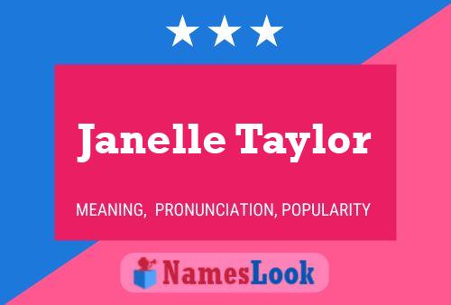 Janelle Taylor பெயர் போஸ்டர்