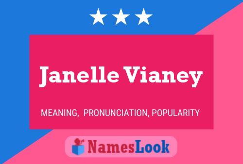 Janelle Vianey பெயர் போஸ்டர்