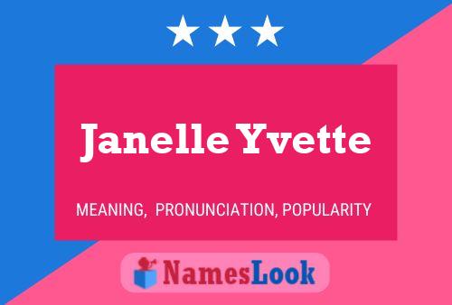 Janelle Yvette பெயர் போஸ்டர்