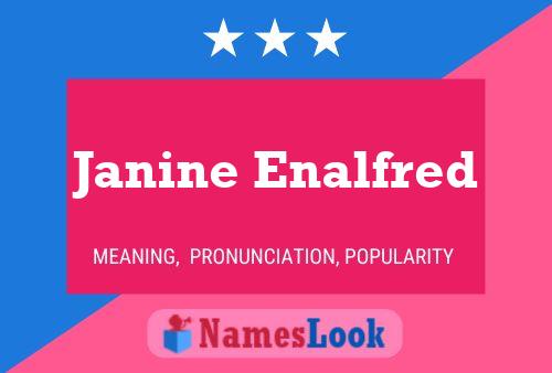 Janine Enalfred பெயர் போஸ்டர்