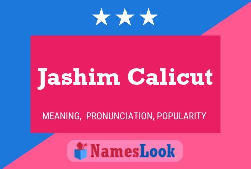 Jashim Calicut பெயர் போஸ்டர்