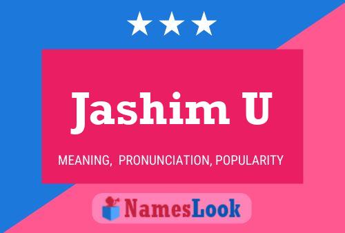 Jashim U பெயர் போஸ்டர்