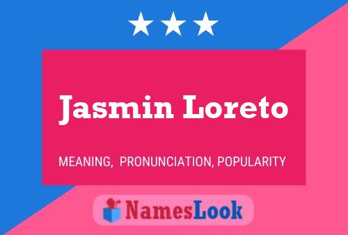 Jasmin Loreto பெயர் போஸ்டர்