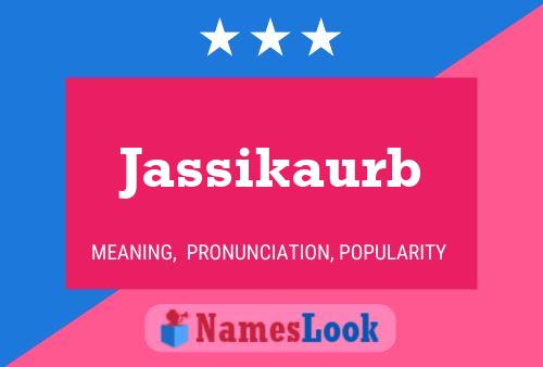 Jassikaurb பெயர் போஸ்டர்