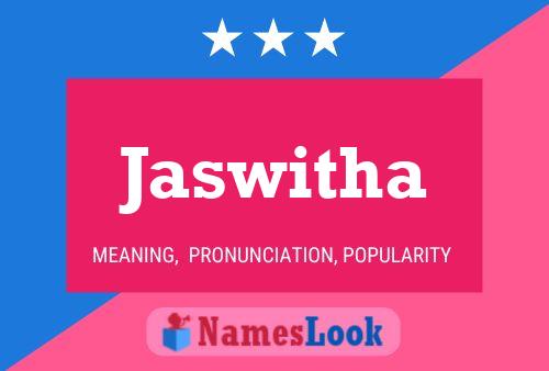 Jaswitha பெயர் போஸ்டர்