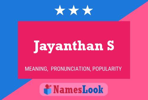 Jayanthan S பெயர் போஸ்டர்