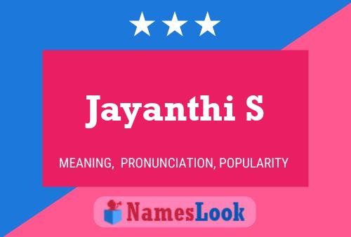 Jayanthi S பெயர் போஸ்டர்