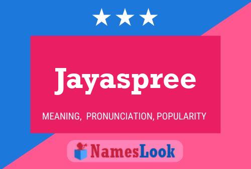 Jayaspree பெயர் போஸ்டர்