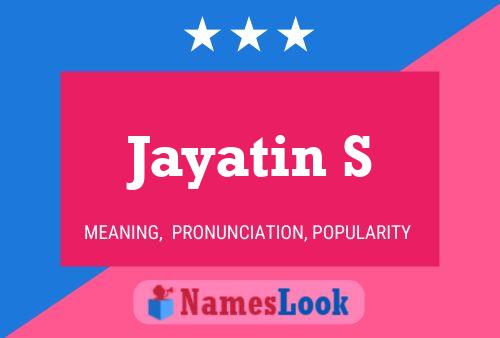 Jayatin S பெயர் போஸ்டர்