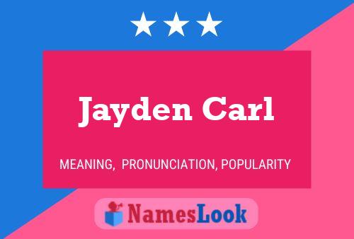 Jayden Carl பெயர் போஸ்டர்