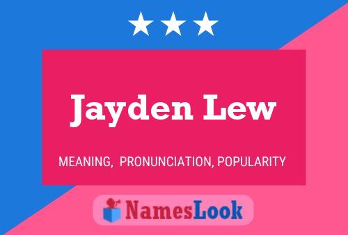 Jayden Lew பெயர் போஸ்டர்