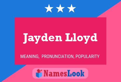 Jayden Lloyd பெயர் போஸ்டர்