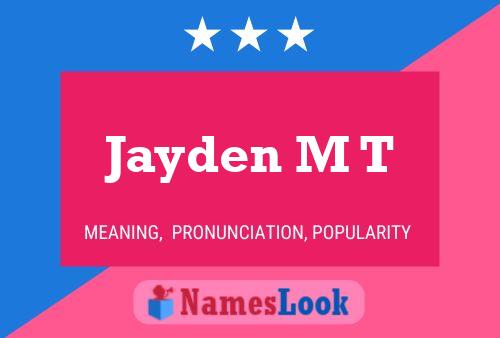 Jayden M T பெயர் போஸ்டர்