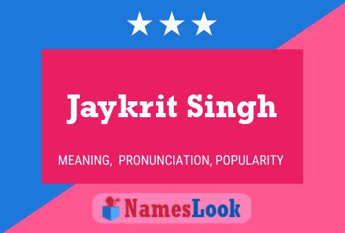 Jaykrit Singh பெயர் போஸ்டர்