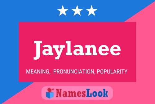 Jaylanee பெயர் போஸ்டர்