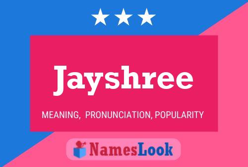 Jayshree பெயர் போஸ்டர்