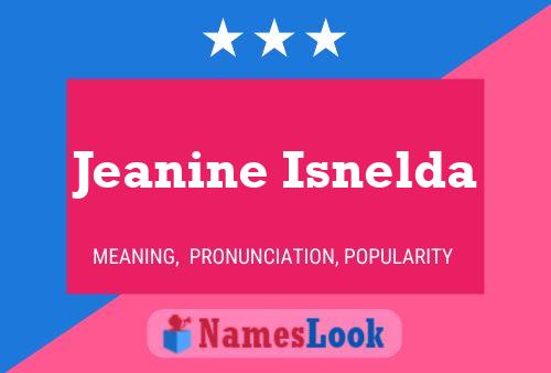 Jeanine Isnelda பெயர் போஸ்டர்