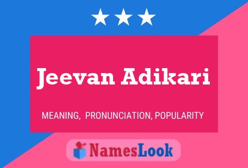 Jeevan Adikari பெயர் போஸ்டர்