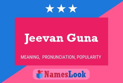 Jeevan Guna பெயர் போஸ்டர்