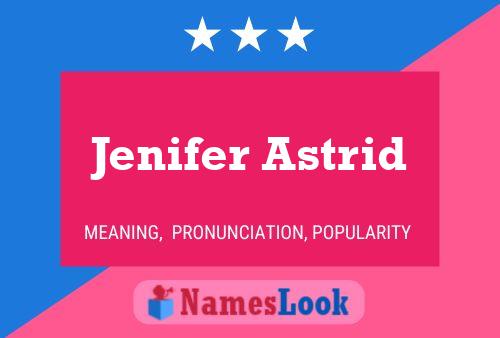 Jenifer Astrid பெயர் போஸ்டர்