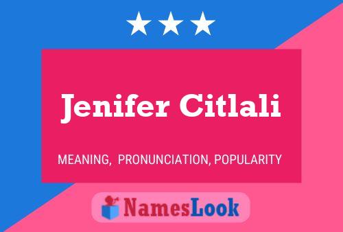 Jenifer Citlali பெயர் போஸ்டர்