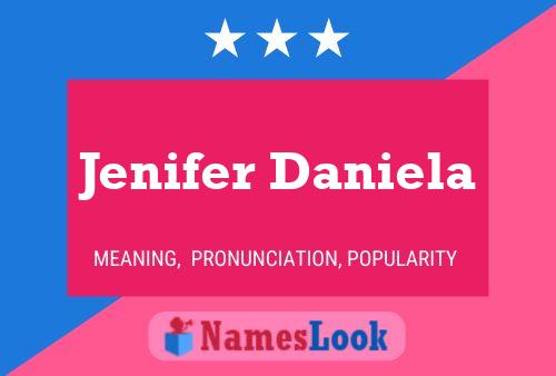 Jenifer Daniela பெயர் போஸ்டர்