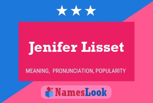 Jenifer Lisset பெயர் போஸ்டர்